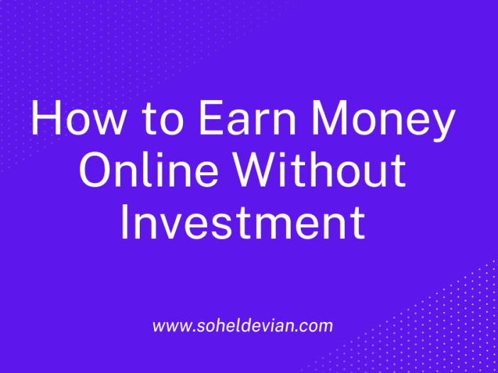 Earn Money Online Without Investment